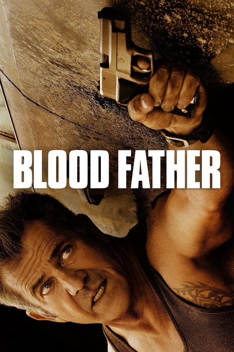 Bố già sát thủ (Vietsub) – Blood Father