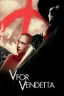 Chiến binh tự do (Vietsub) – V for Vendetta