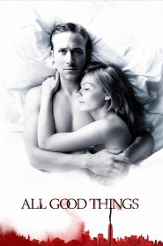 Những Điều Tốt Đẹp – All Good Things 2010
