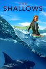 Vùng nước tử thần (Thuyết minh) – The Shallows