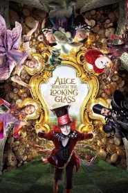 Alice ở xứ sở Trong Gương (Vietsub) – Alice Through the Looking Glass