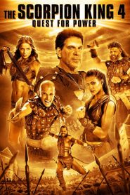 Vua bọ cạp 4 (Thuyết minh) – The Scorpion King 4: Quest for Power