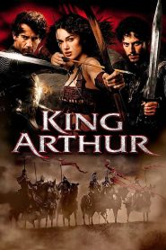 Hoàng Đế Arthur – King Arthur 2004