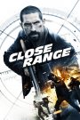 Cuộc Chiến Trắc Ẩn (thuyết minh) – Close Range (2015)