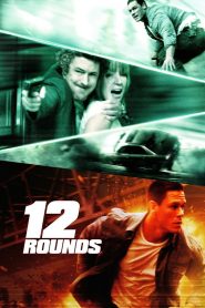 12 Vòng Sinh Tử 3 – Phong Tỏa (Thuyết minh) – 12 Rounds 3 – Lockdown