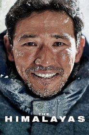 Chinh Phục Đỉnh Himalayas (Thuyết minh) – The Himalayas