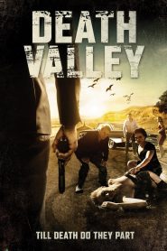 Thung Lũng Tử Thần (Thuyết minh) – Death Valley