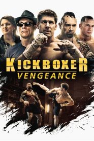 Võ sĩ báo thù (Thuyết minh) – Kickboxer: Vengeance