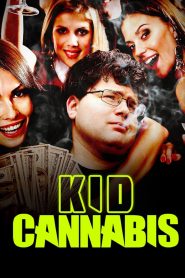 Cậu nhóc cần sa (Vietsub) – Kid Cannabis