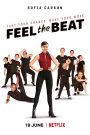 Đắm Chìm Trong Nhịp Điệu – Feel the Beat