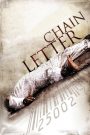 Bức Thư Dây Chuyền – Chain Letter 2010