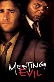 Hội ngộ Quỷ dữ (Vietsub) – Meeting Evil