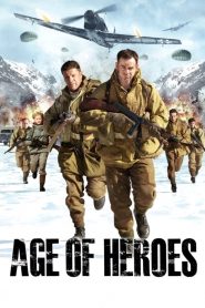 Age Of Heroes 2011