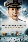 Chiến Hạm Indianapolis: Thử Thách Sinh Tồn – USS Indianapolis: Men of Courage
