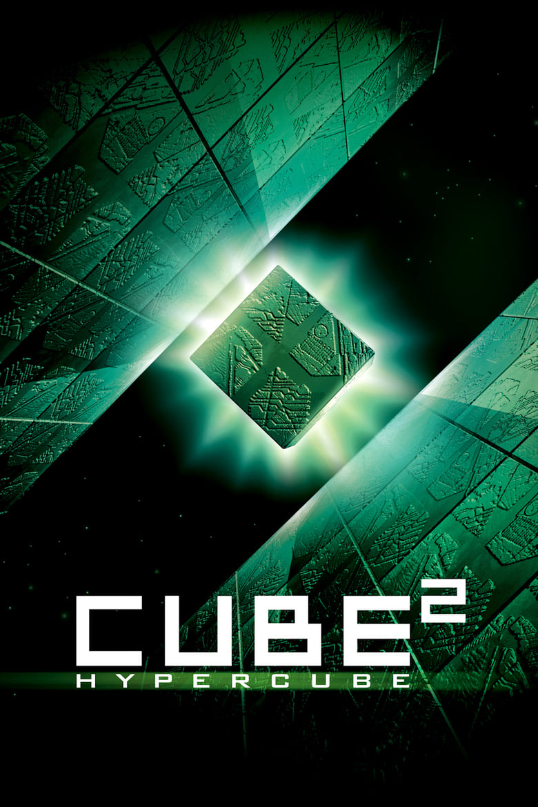 Chiếc Hộp Mê Cung 2 – Cube 2 Hypercube 2002