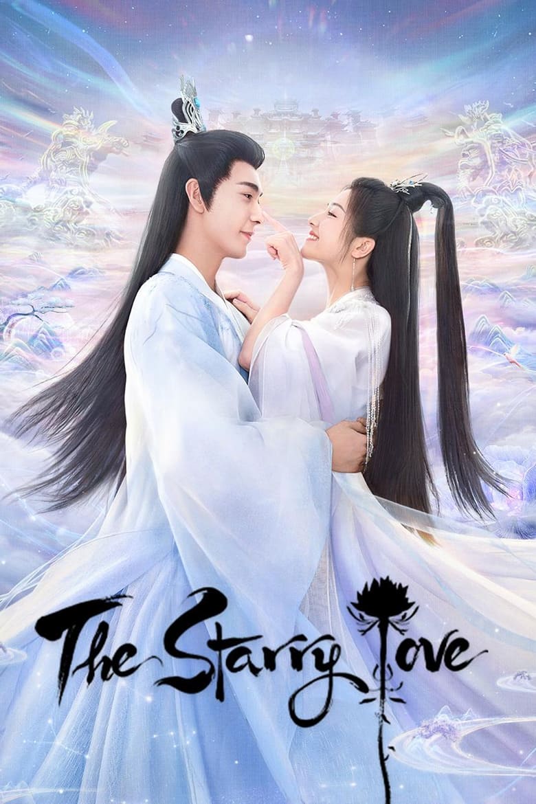 Tinh Lạc Ngưng Thành Đường – The Starry Love