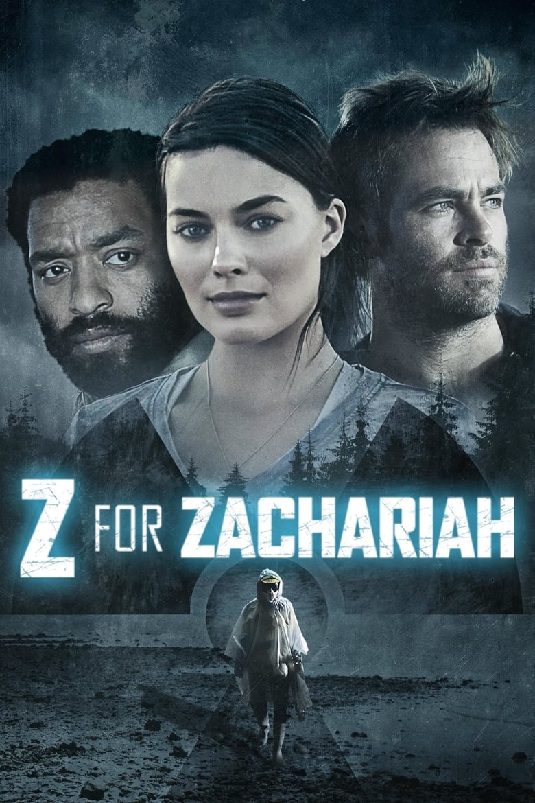 Tình Yêu Ngày Tận Thế (Thuyết minh) – Z For Zachariah