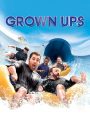 Những Đứa Trẻ To Xác – Grown Ups – 2010