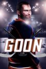 Kẻ Bạo Loạn (Vietsub) – Goon