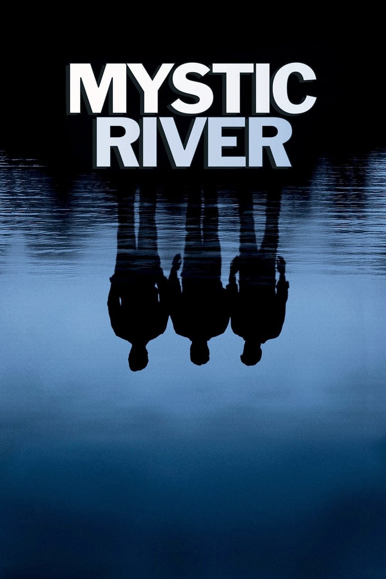 Dòng Sông Tội Ác (Sub Việt) – Mystic River