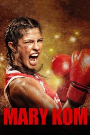 Nữ Võ Sĩ (Thuyết minh) – Mary Kom
