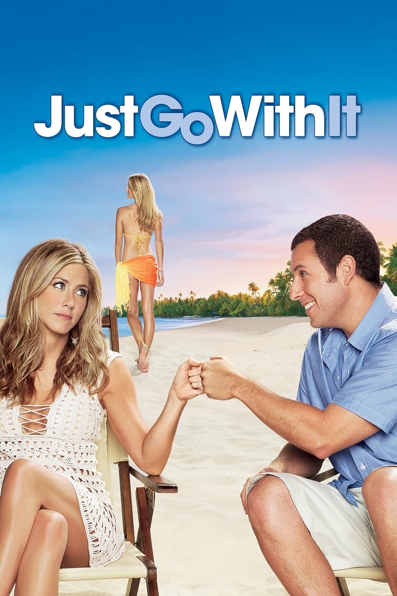 Cô Vợ Hờ – Just Go With It 2011