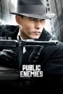 Kẻ Thù Quốc Gia – Public Enemies 2009