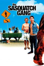 Quái vật chân to (Thuyết minh) – The Sasquatch Gang