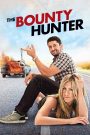 Kẻ Săn Tiền Thưởng – The Bounty Hunter (2010)