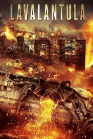 Nhện Lửa Khổng Lồ (Thuyết minh) – Lavalantula