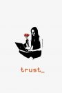 Trust 2010
