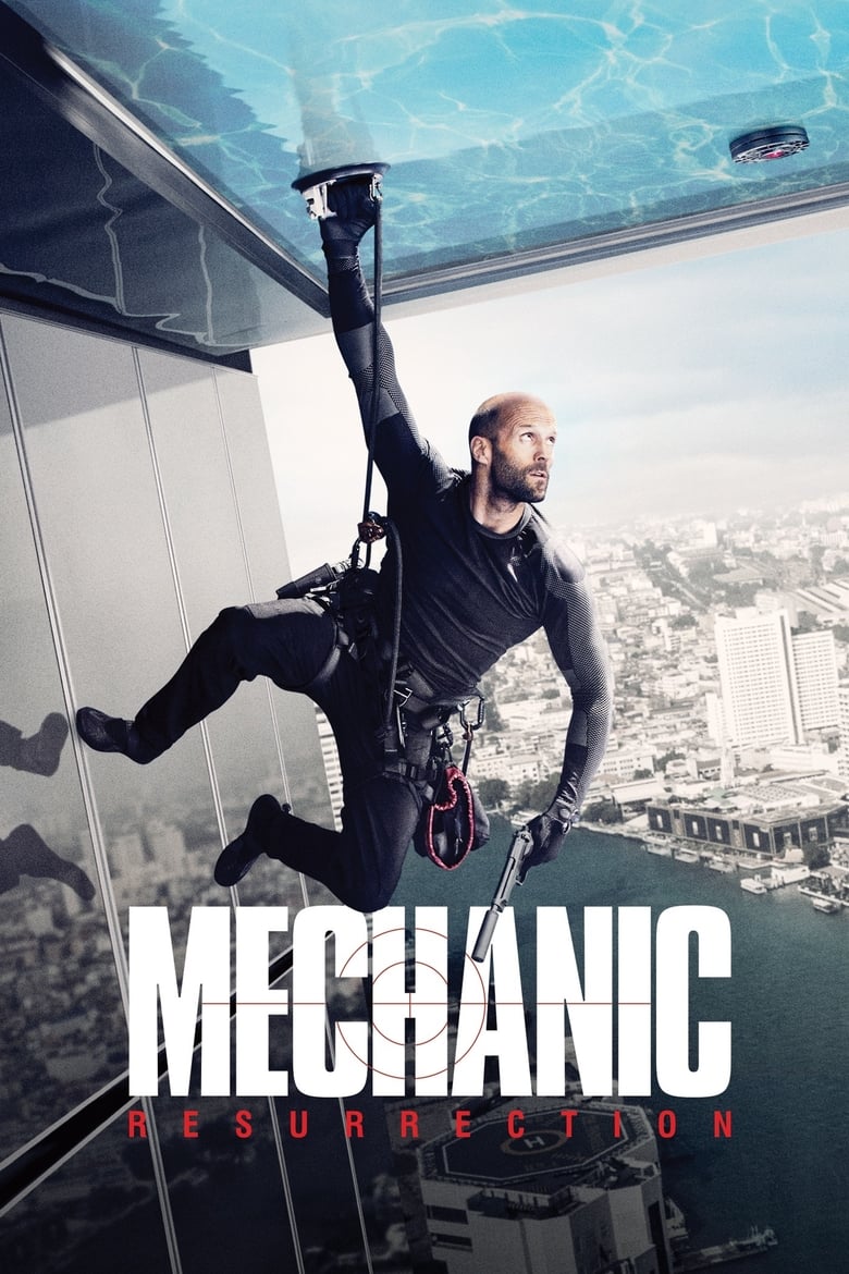 Sát thủ Thợ máy: Sự tái xuất (Thuyết minh) – Mechanic: Resurrection