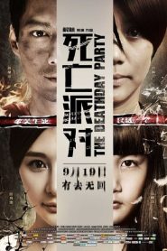 Buổi Tiệc Chết Chóc (Thuyết minh) – The Deathday Party