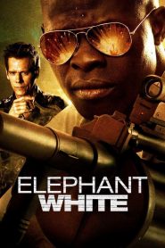 Elephant White – Voi Trắng (2011)