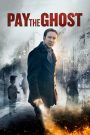 Mặc Cả Với Quỷ (Thuyết minh) – Pay The Ghost