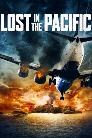 Chuyến Bay Định Mệnh – Lost in the Pacific
