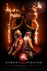 Võ Sĩ Đường Phố (Thuyết minh) – Street Fighter: Assassin’s Fist