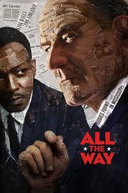 Chặng cuối con đường (Vietsub) – All the Way