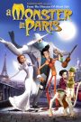 Quái vật ở Paris (Vietsub) – A Monster in Paris