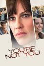 Không còn là bạn (Vietsub) – You’re Not You