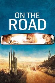 Trên Đường (Thuyết minh) – On the Road