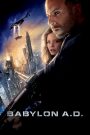 Mật Mã Sống Còn – Babylon A.d 2008