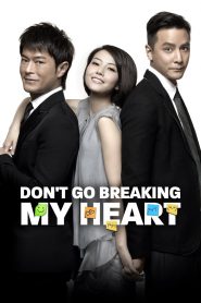 Đơn Thân Nam Nữ – Don’t Go Breaking My Heart, Single Men and Women