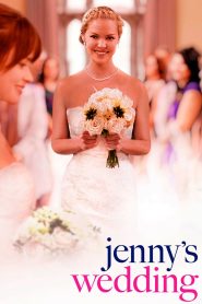 Đám cưới của Jenny (Vietsub) – Jenny’s Wedding