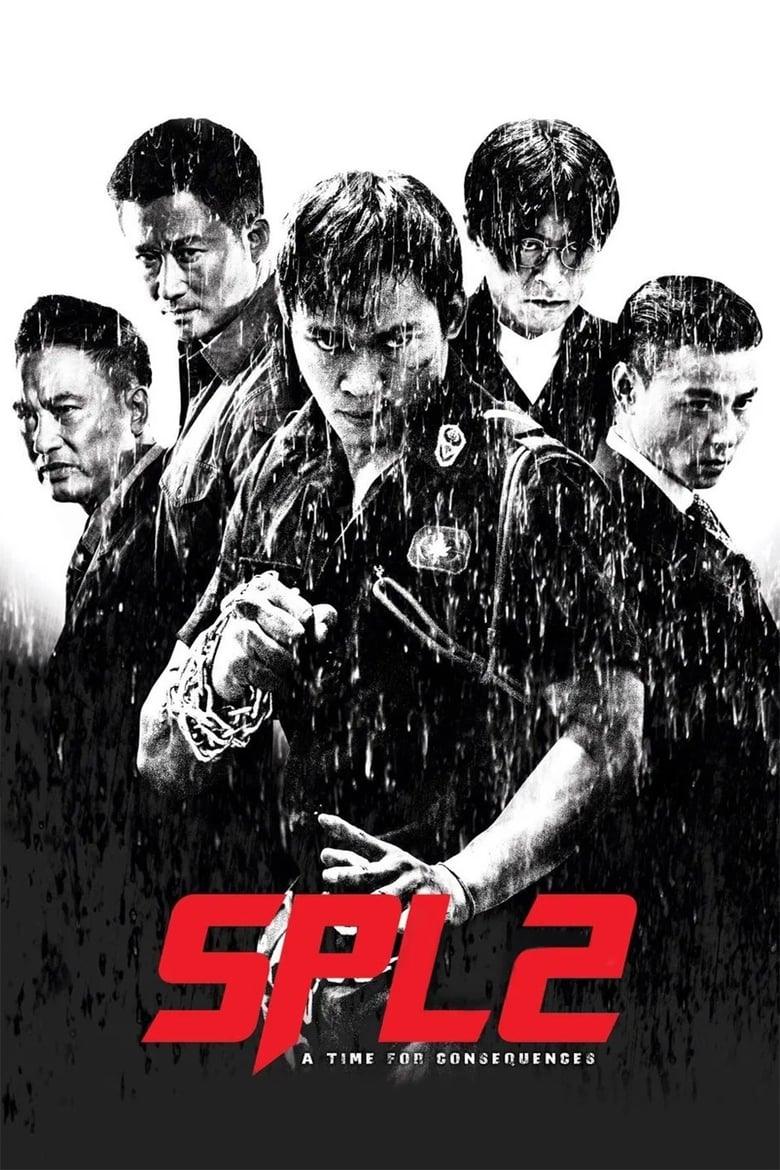 Sát Phá Lang 2 (Thuyết minh) – A Time for Consequences
