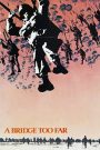 Cây Cầu Quá Xa – A Bridge Too Far 1977