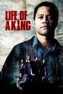 Bước đường cùng (Vietsub) – Life of a King