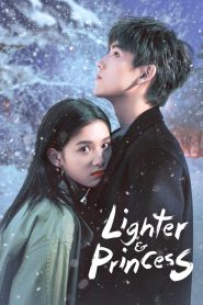 Chiếc Bật Lửa và Váy Công Chúa – Lighter and Princess