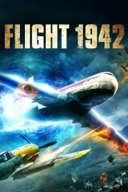 Bão Thời Gian (Thuyết minh) – Flight World War 2