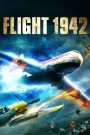 Bão Thời Gian (Thuyết minh) – Flight World War 2